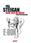 E-BOK: Blod, olje og våpen – norsk imperialisme